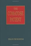 The Comatose Patient ( with educational DVD)