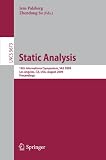 Static Analysis: 16th International Symposium, SAS 2009, Los Angeles, CA, USA, August 9-11, 2009, Proceedings (Lecture Notes in Computer Science / Programming and Software Engineering)