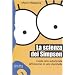 La scienza dei Simpson. Guida non autorizzata all'universo in una ciambella