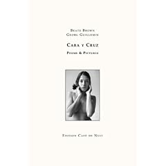 Cara Y Cruz. Poems & Pictures