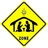 NATIVITY ZONE CROSSING sign st manger Christ