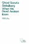 Ghost Sonata and When We Dead Awaken (Crofts Classics)