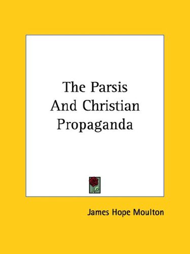 The Parsis And Christian Propaganda under Zoroastrianism in The Books Store