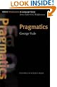 Pragmatics (Oxford Introduction to Language Study ELT)