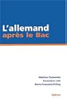 L'allemand apr�s le Bac. IUT/BTS/Clas...