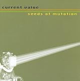 Revue Current Value  / Seeds of Mutation