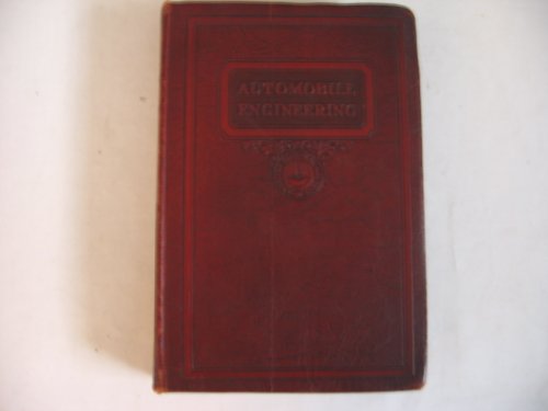 Automobile Engineering Vol. V - Ignition, Starters, Generators, Batteries, Auto Radio - Illustrated