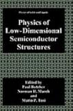Physics of low-dimensional semiconductor structures