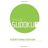 Value Sudoku: Everything Edition - 1000 Puzzles at 4 Difficulty Levels ~ Tommy Bennett