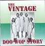 The Vintage Doo Wop Story