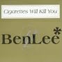 Cigarettes Will Kill You