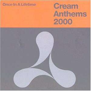 CD-Charts  Music : Cream Anthems 2000 [CASSETTE]