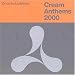 Cream Anthems 2000 (Limited Edition)