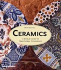 Ceramics: A World Guide to Traditional Techniques
