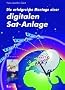Die erfolgreiche Montage einer digitalen Sat-Anlage