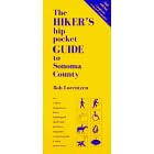 Hiker's hip pocket Guide to Sonoma County, 2nd ed. (Hiker's Hip Pocket Guides)