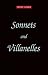 Sonnets And Villanelles