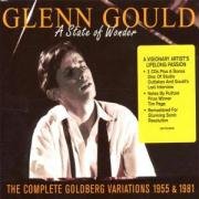 Glenn Gould: A State of Wonder - The Complete Goldberg Variations
