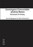 Contingent convertible (CoCo) notes : structure and pricing