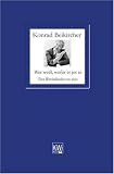 Wer wei�, wof�r et jot es: Der Rheinl�nder an sich