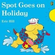 Spot Goes on Holiday (Picture Puffin)