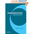 Selected Papers on Analog Fiber-Optic Links (SPIE Milestone Series Vol. MS149) Edward I. Ackerman, Charles H. Cox III and Nebeel A. Riza