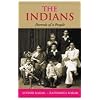 The Indians : Portrait Of A People