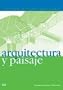 Arquitectura Y Paisaje (Spanish Edition)