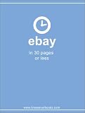 Ebay In 30 Pages Or Less
