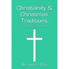 Christianity and Christmas Traditions
