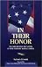Image of IN THEIR HONOR: THE MEN BEHIND THE NAMES OF OUR MILITARY INSTALLATIONS
