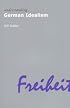 Understanding German Idealism (Understanding Movements in Modern Thought)