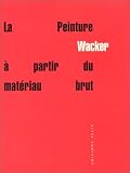 Revue Allia  / La peinture à partir du matériau brut et le rôle de la technique dans la création d'art
