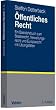 �ffentliches Recht: Ein Basislehrbuch zum Staatsrecht, Verwaltungsrecht und Europarecht mit �bungsf�llen