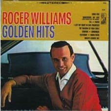 Roger Williams Golden Hits by Roger Williams