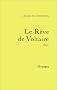 Le r�ve de Voltaire