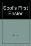 Spot's first Easter