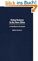 Doing Business in the New China: A Handbook and Guide