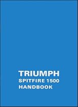 Triumph Owners' Handbook: Spitfire 1500: Part No. Rtc9221
