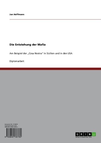 Die Entstehung der Mafia: Am Beispiel der 