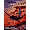 Flying Tiger: A Crew Chief's Story: The War Diary of an AVG Crew Chief