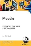 Moodle Essential Training for Teachers (Mac/PC DVD)