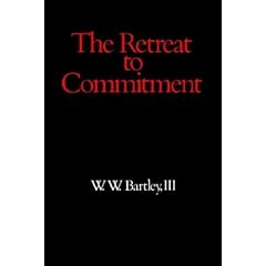 The Retreat to Commitment