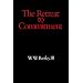 The Retreat to Commitment