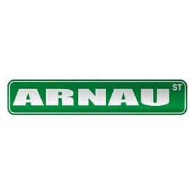 " ARNAU ST " STREET SIGN