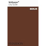 wallpaper city guide berlin 2013