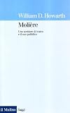 Molière. Uno scrittore di teatro e il suo pubblico