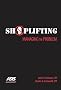 Shoplifting: Managing the Problem Shoplifting: Managing the Problem