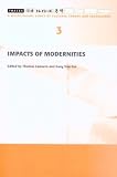 Impacts of Modernities (Traces: a Multilingualseries of Cultural Theory and Translation)