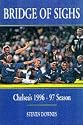 Bridge of Sighs: Chelsea's 1996-97 Season